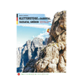 Klettersteige in Gadertal Fassa und Gröden